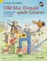 Old Mac Donald plays Guitar (+CD) fr 1-2 Gitarren/tab (mit Text)