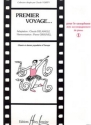 Premier Voyage vol.1 pour saxophone alto et piano Chants et danses populaires d'Europe