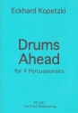 Drums Ahead for 4 percussionists score and parts