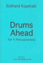 Drums Ahead  for 4 percussionists score and parts