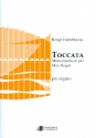 Toccata - Monumentum per Max Reger fr Orgel