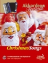 Christmas Songs (+CD) fr Akkordeon (mit Texten und Akkorden) Akkordeon Festival