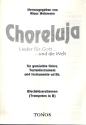 Choreluja fr gem Chor, Tasteninstrument und Instrumente ad lib Blechblser in B (Spielpartitur)