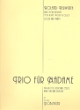 Trio fr Madame fr Flte, Violine und Violoncello Partitur und Stimmen