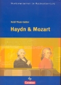 Haydn und Mozart (+CD) Arbeitsmaterialien fr den Musikunterricht