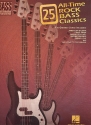 25 All-Time Rock Bass Classics: the greatest songs for bass with chords, notes, tablature
