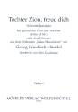 Tochter Zion freue dich fr gem Chor und Streichorchester, Flte ad lib Streicherset  (3-3-2-3)