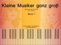 Kleine Musiker ganz gro Band 1 (+CD) Klavierschule fr Kinder ab 4 Jahren