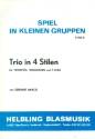 Trio in 4 Stilen fr Trompete, Tenorhorn und Tuba in F Partitur und Stimmen
