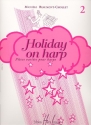 Holiday on harp Volume 2 pices varies pour harpe