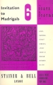 Invitation to Madrigals vol.6 for mixed chorus a cappella