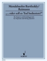 ... oder soll es Tod bedeuten? fr Sopran und Streichquartett Partitur und Stimmen