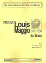 Original Louis Maggio System for brass