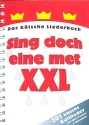 Sing doch eine met XXL: Liederbuch (Texte und Akkorde)
