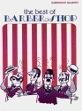 The Best of Barber Shop fr 4 Mnnerstimmen (Mnnerchor) a cappella Partitur