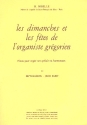 Les dimanche et les fetes de l'organiste grgorien vol.2 pour orgue sans pdale ou harmonium