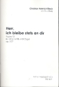 Herr ich bleibe stets an dir Psalm 73 fr gem Chor und Orgel