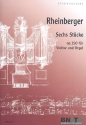 6 Stcke op.150 fr Violine und Orgel