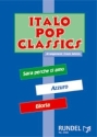 Italo Pop Classics: Medley fr Blasorchester Partitur+Stimmen