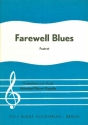 Farewell Blues: fr Gesang und Klavier