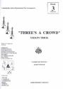 Three's a Crowd vol. 3 for 3 violins score
