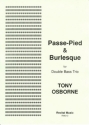 Passe-Pied and Burlesque for 3 double basses score and parts
