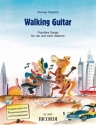 Walking Guitar Populäre Songs für 4 und mehr Gitarren