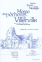Messe des pecheurs de Villerville pour choeur de femmes et orchestre de chambre partition de choeur