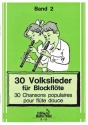 30 Volkslieder Band 2 fr 2 Sopranblockflte