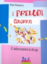 I Preludi colorati per pianoforte