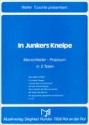 In Junkers Kneipe: fr Blasorchester Direktion+Stimmen