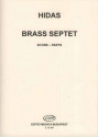 Brass Septet fr 3 Trompeten (CBB), Horn, 2 Posaunen und Tuba Partitur+Stimmen