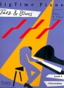 Big Time Piano Jazz and Blues: for intermediate piano (with text)
