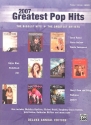 Greatest Pop Hits 2007 songbook piano/vocal/guitar 