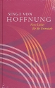 Singt von Hoffnung Neue Lieder fr die Gemeinde Gesangbuch, gebunden