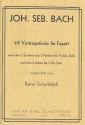 49 Vortragsstcke nach den 3 Sonaten und 3 Partiten fr Violine und den 6 Suiten fr Violoncello fr Fagott