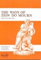 The Ways of Zion to Mourn for mixed chorus and orchestra vocal score