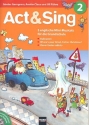 Act and sing Band 2 (+CD) 3 englische Mini-Musicals fr die Grundschule