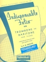 Indispensible Folio for trombone (baritone) and piano