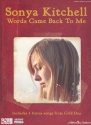 Sonya Kitchell: Words came back to me songbook piano/vocal/guitar