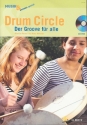 Drum Circle (+DVD) Der Groove für alle