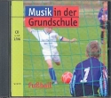 Musik in der Grundschule Band 2 2006 - Fuball CD