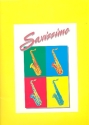 Saxissimo Band 2 fr 4 Saxophone (SATBar/AATBar), Rhythmusgruppe ad lib Stimmen
