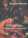 Il Primo Libro delle canzoni a quattro voci 