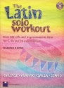 The Latin Solo Workout (+CD): for C-, Bb- and Eb instruments