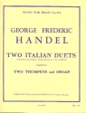 2 Italian Duets for 2 trumpets and organ score and parts