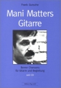Mani Matters Gitarre (+CD): für Gitarre (und Begleitung)