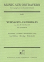 Weihnachts-Pastorellen fr Hirtenhorn, 2 Violinen, Singstimmen und Orgel Partitur