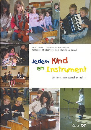 Jedem Kind ein Instrument Unterrichtsmaterialien Band 1