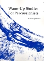Warm-Up Studies  for Percussionists